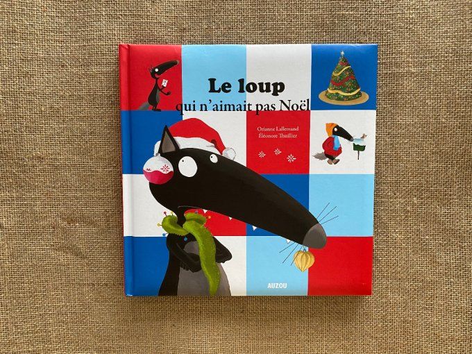 Le loup qui n'aimait pas Noël d'occasion