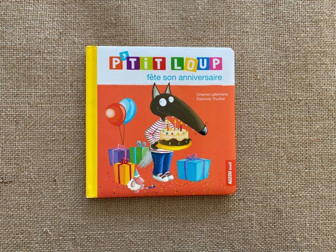 Livre p'tit loup fête son anniversaire Auzou d'occasion