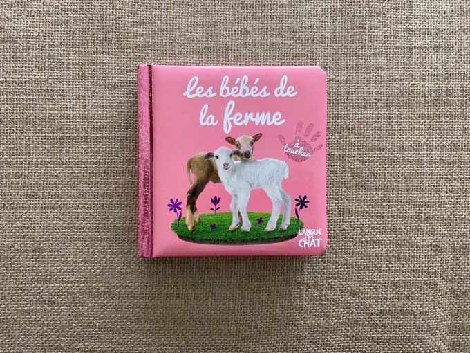 Livre les bébés de la ferme Langue au chat d'occasion