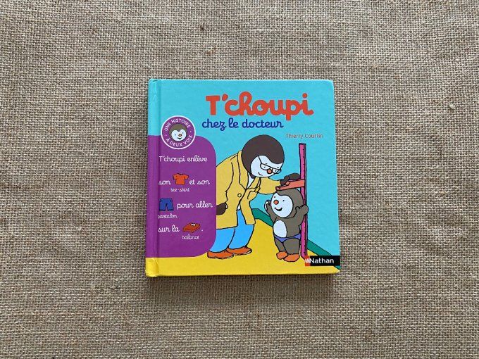 Livre T'choupi chez le docteur Nathan d'occasion