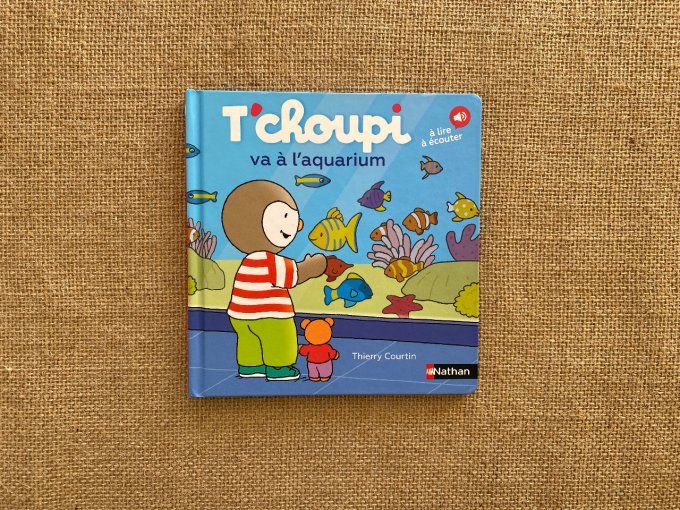 Livre T'choupi va à l'aquarium Nathan d'occasion