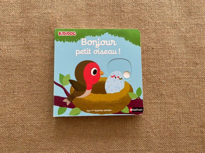 Livre Bonjour petit oiseau ! Nathan d'occasion 